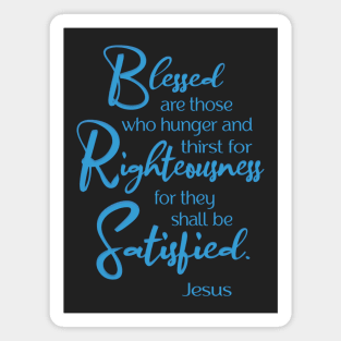 Blessed are, Beatitude, Sermon on the Mount, Jesus Quote Magnet